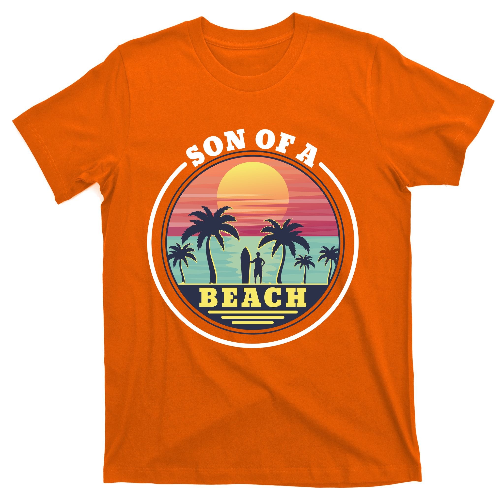Son of A Beach T-Shirt