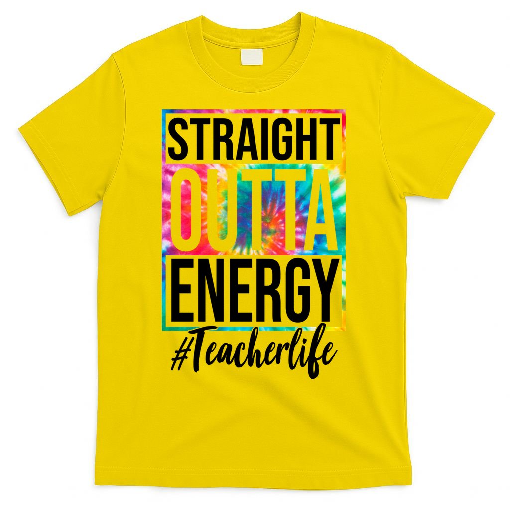 Straight Outta Energy Teacher Life Summer T-Shirt
