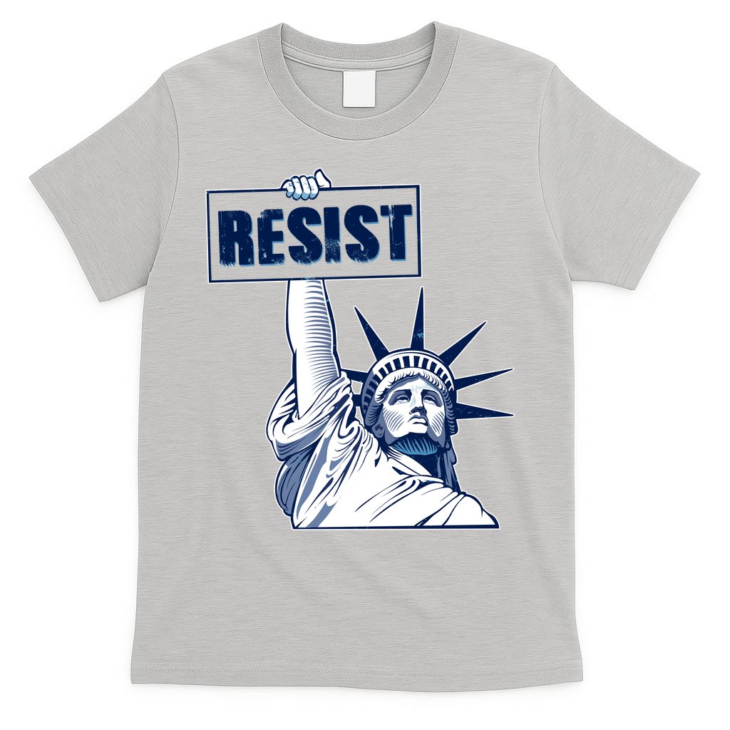Statue of Liberty Resist Protest Fight T-Shirt