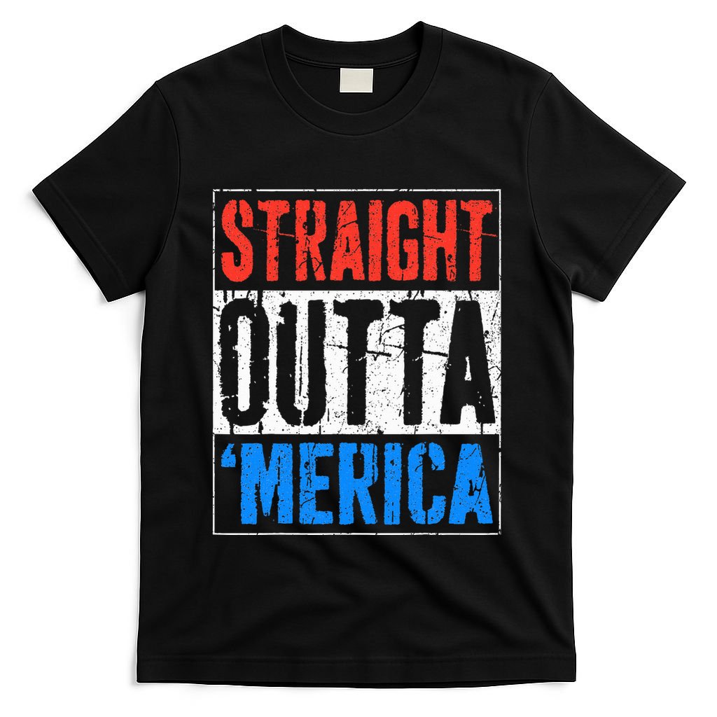 Straight Outta Merica 4th Of July T-Shirt