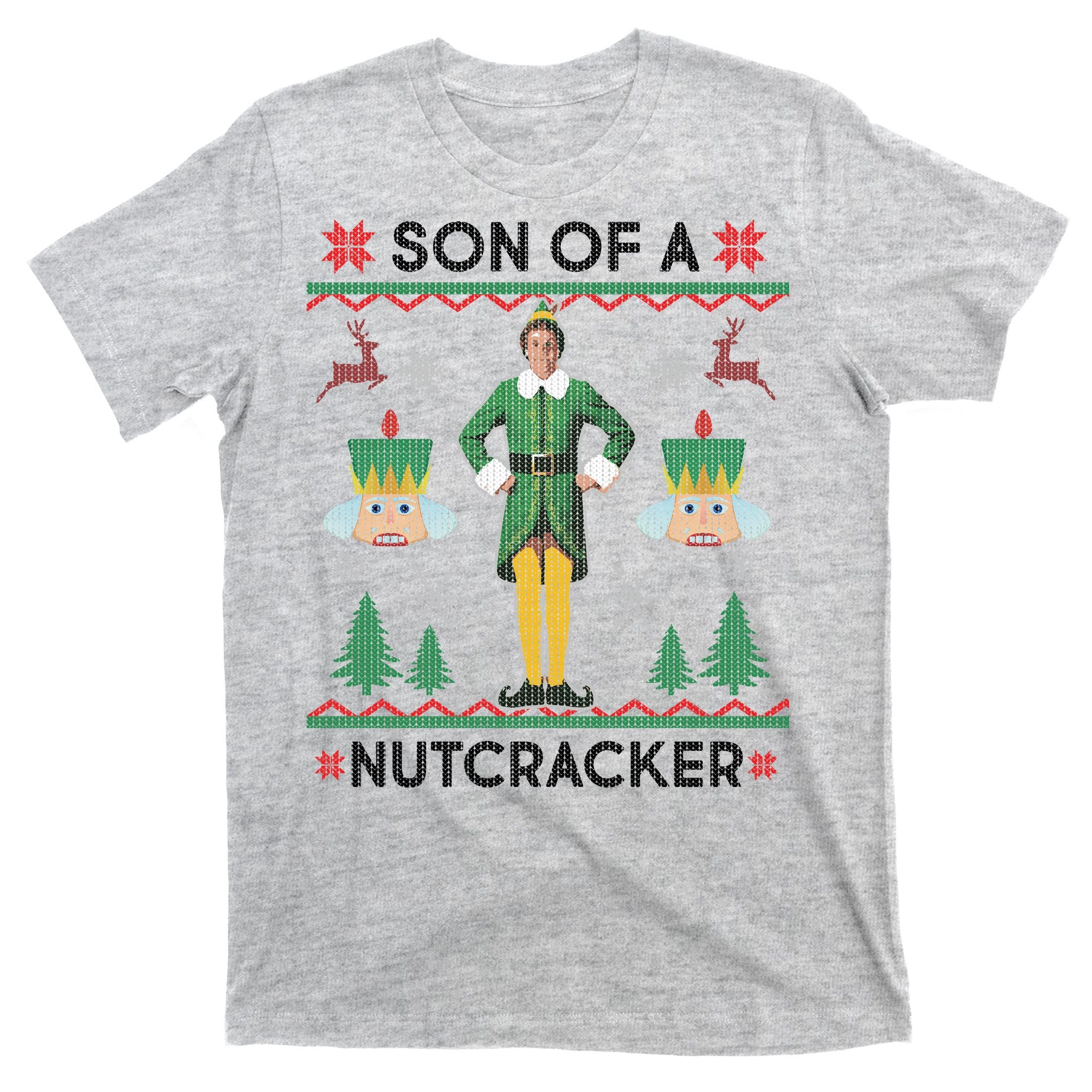 Son Of A Nutcracker Ugly Christmas T-Shirt