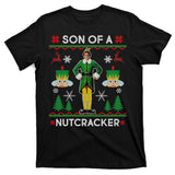 Son Of A Nutcracker Ugly Christmas T-Shirt
