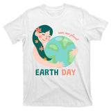 Save Our Planet Mother Earth Cute T-Shirt