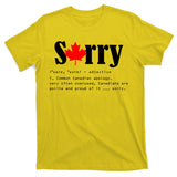 Sorry Definition Canadian Apology T-Shirt