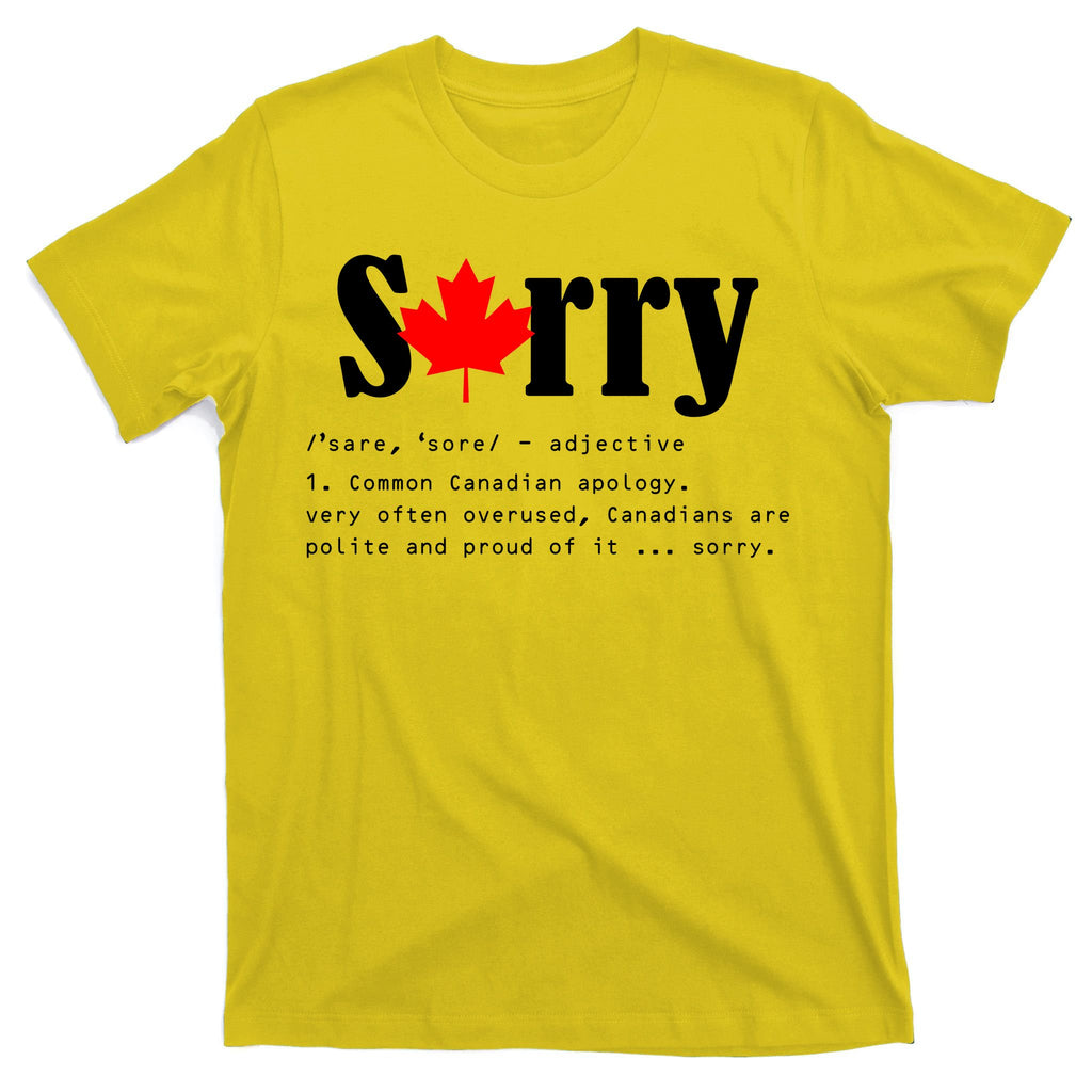 Sorry Definition Canadian Apology T-Shirt