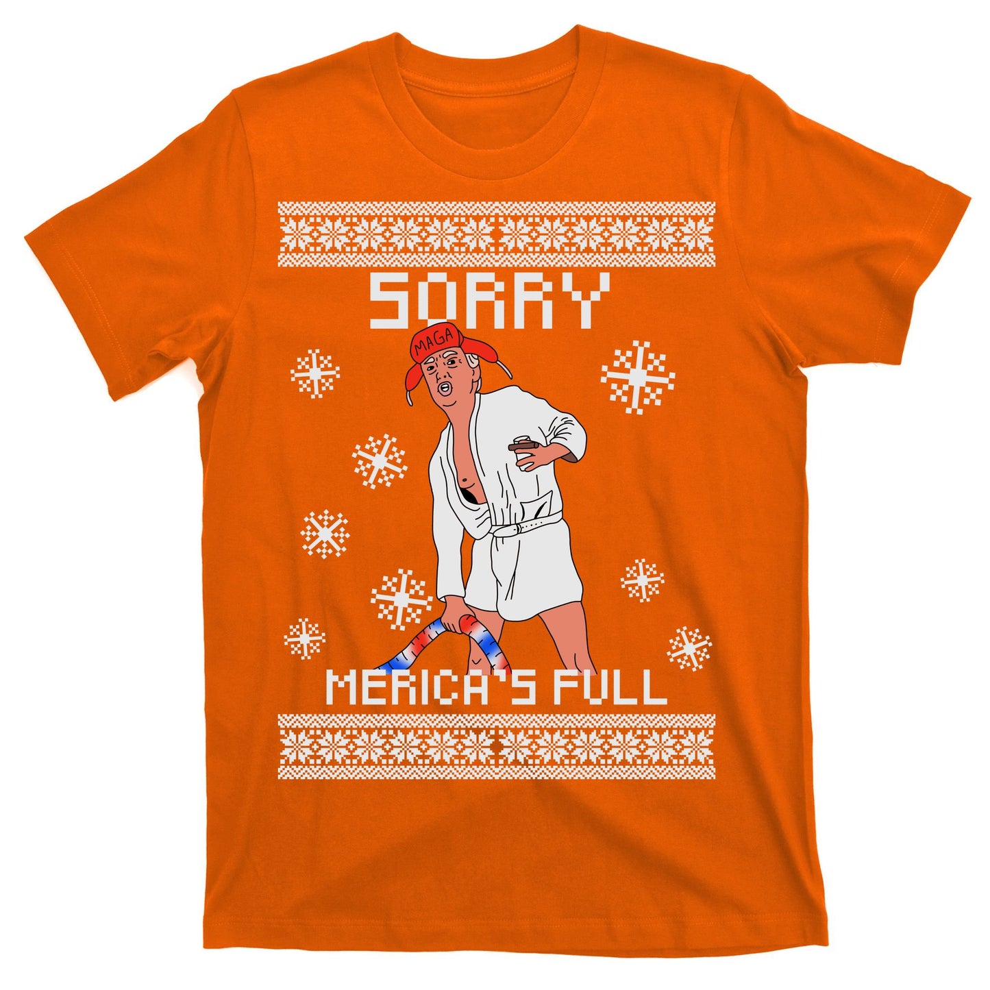 Sorry Merica's Full Trump Supporter Ugly Christmas T-Shirt