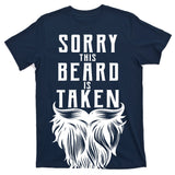 Sorry This Beard Is Taken Relationship Status T-Shirt