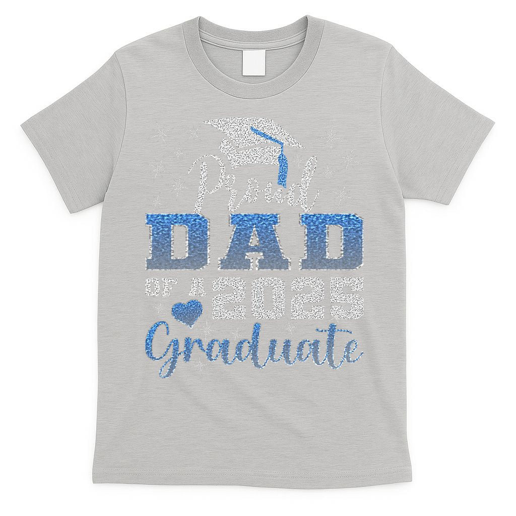 Super Proud Dad Of 2025 Graduate Awesome Family College T-Shirt