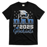 Super Proud Dad Of 2025 Graduate Awesome Family College T-Shirt