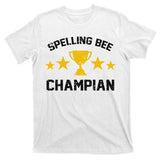 Spelling Bee Champian Funny T-Shirt