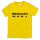 Self Proclaimed Genius Funny Periodic Table T-Shirt