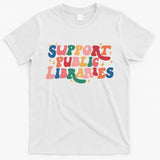 Support Public Libraries 4th Of July T-Shirt