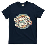 Speech Squad Speech Therapy Crew Hello Back To School Team T-Shirt