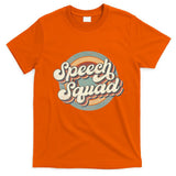 Speech Squad Speech Therapy Crew Hello Back To School Team T-Shirt