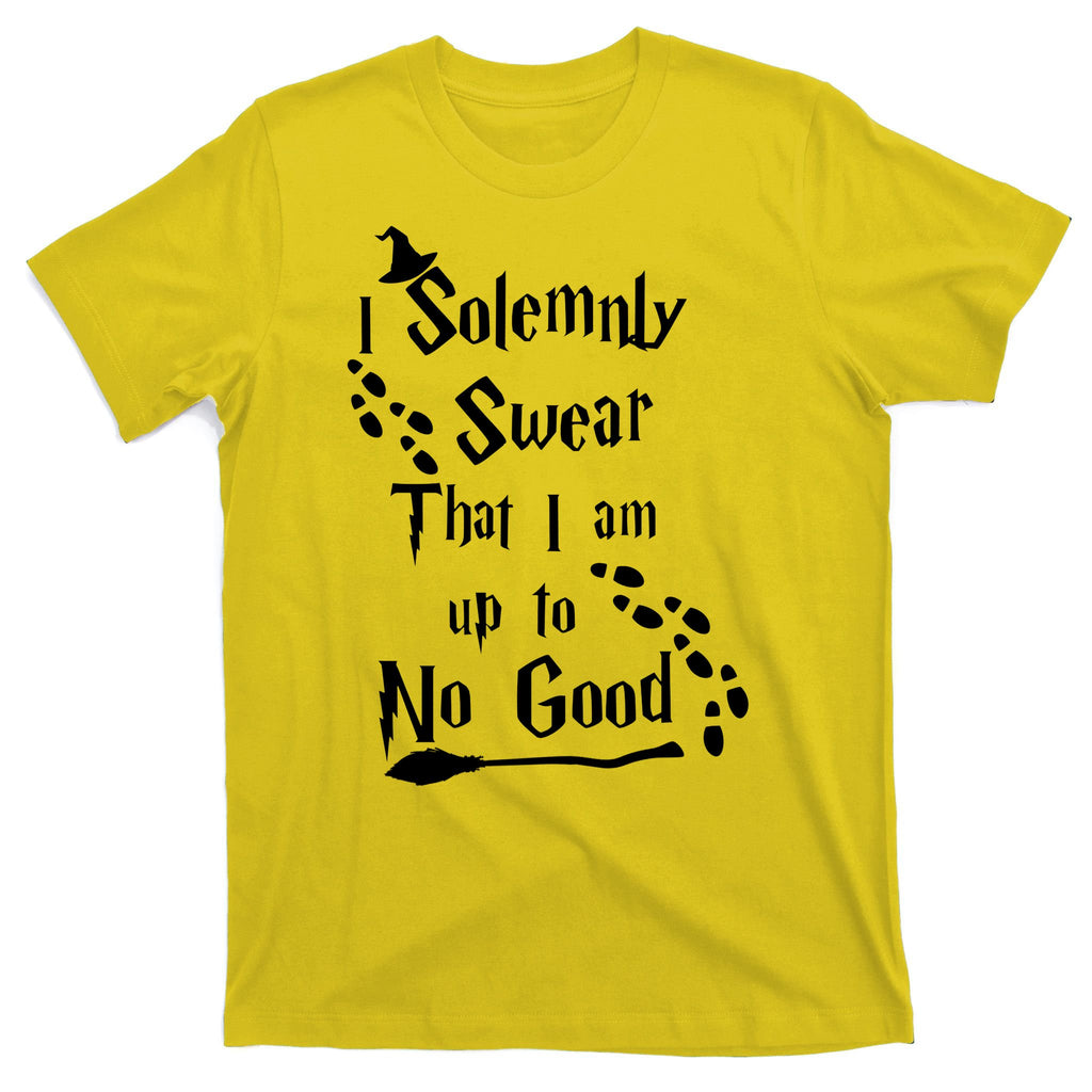 Solemnly Swear Up To No Good T-Shirt