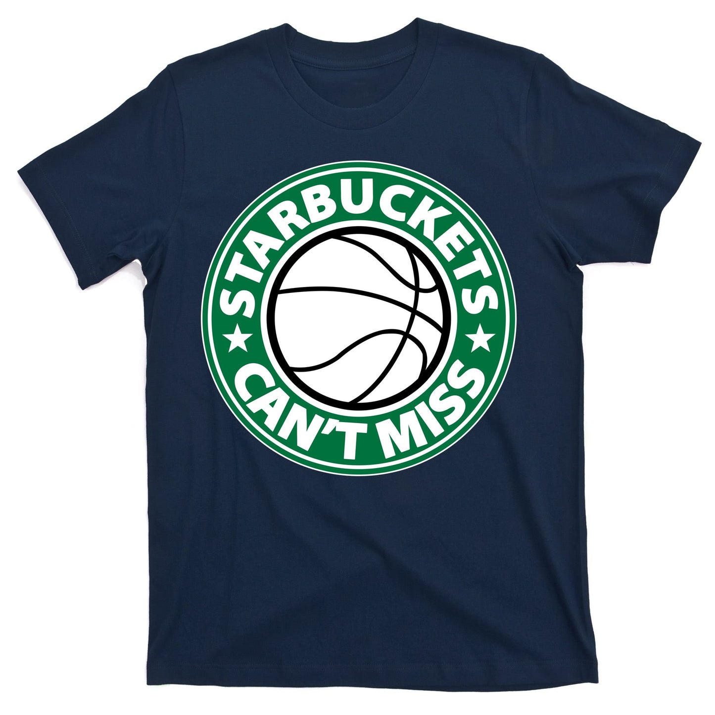 Starbuckets Can't Miss Basketball T-Shirt