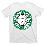 Starbuckets Can't Miss Basketball T-Shirt