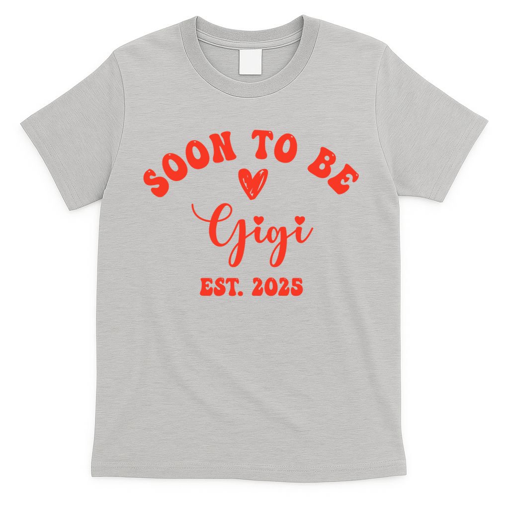 Soon To Be Gigi 2025 Mother's Day Promoted To New Grandma  T-Shirt