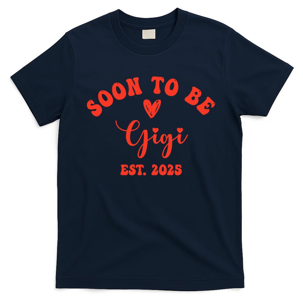 Soon To Be Gigi 2025 Mother's Day Promoted To New Grandma  T-Shirt