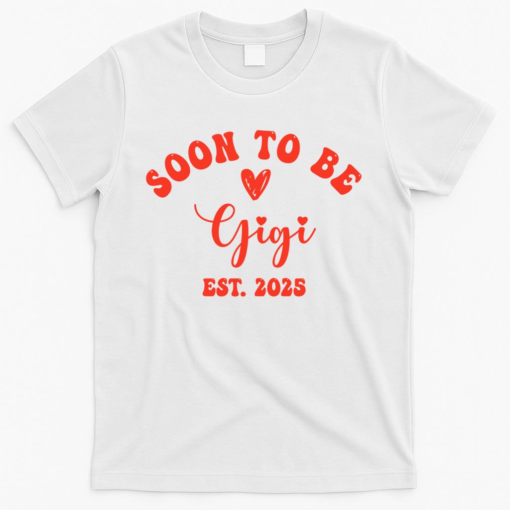 Soon To Be Gigi 2025 Mother's Day Promoted To New Grandma  T-Shirt