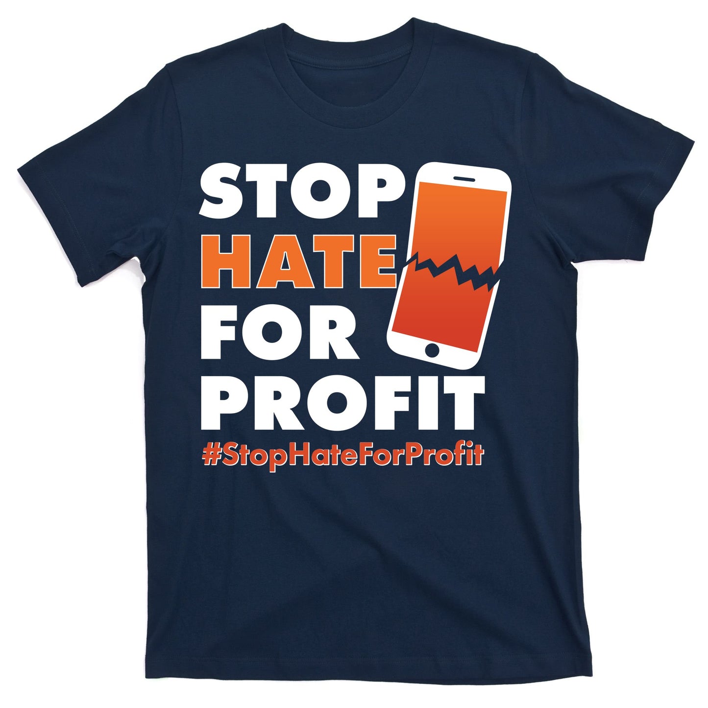 Stop Hate for Profit #StopHateForProfit Cracked Cell Phone T-Shirt