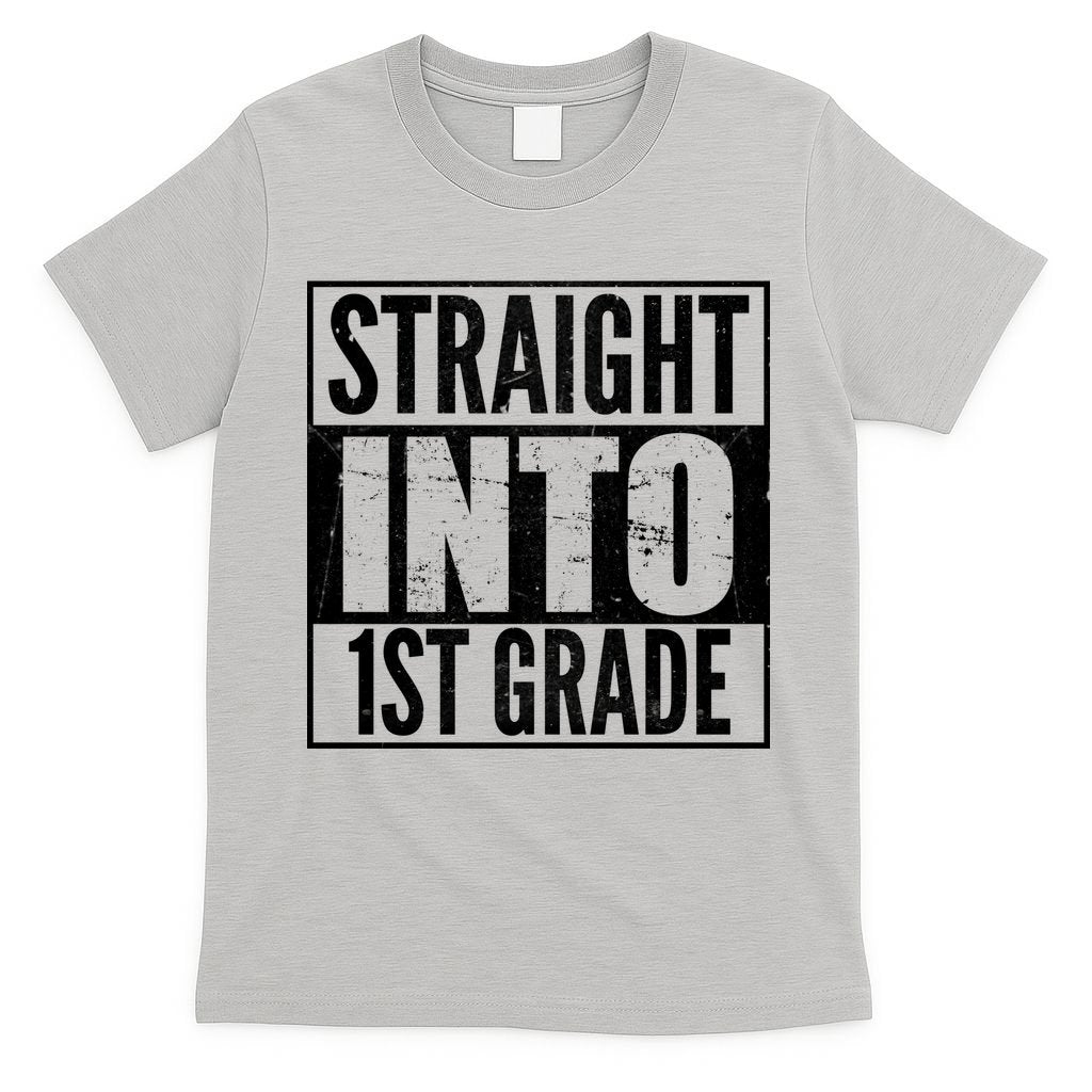 Straight Into 1st Grade T-Shirt