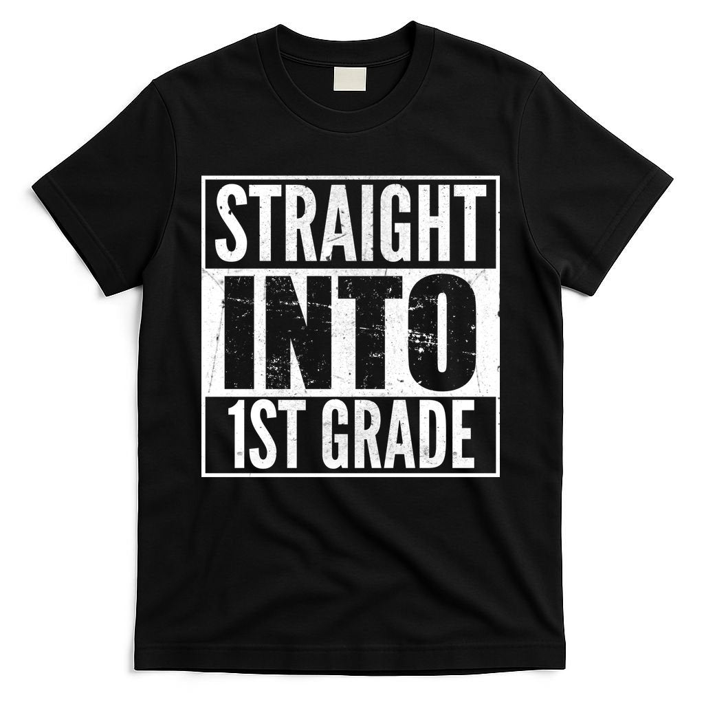 Straight Into 1st Grade T-Shirt