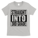Straight Into 3rd Grade T-Shirt