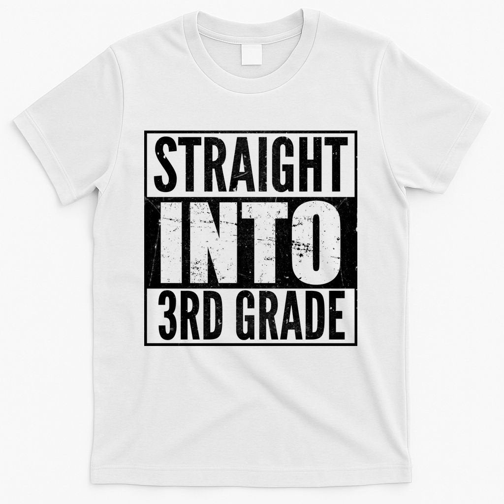 Straight Into 3rd Grade T-Shirt