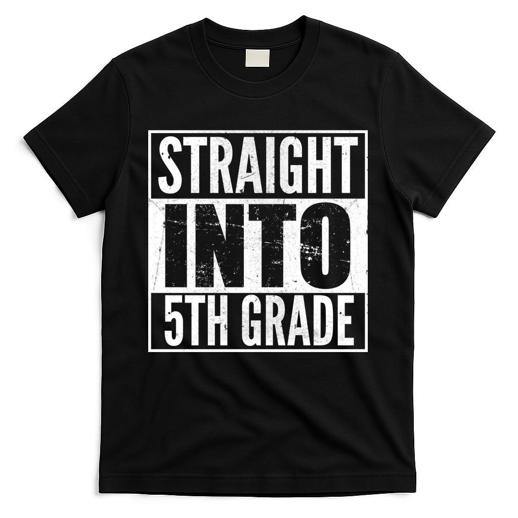 Straight Into 5th Grade T-Shirt