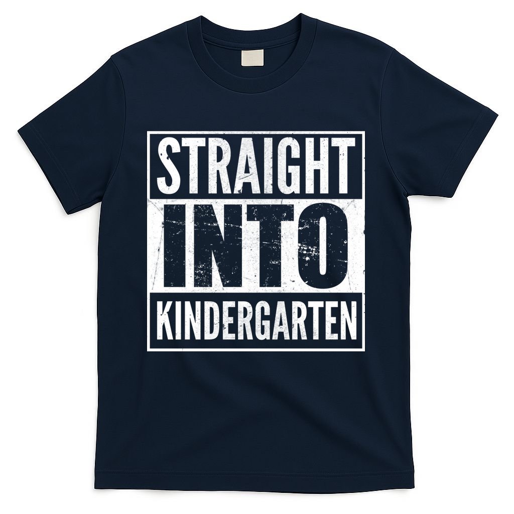 Straight Into Kindergarten T-Shirt