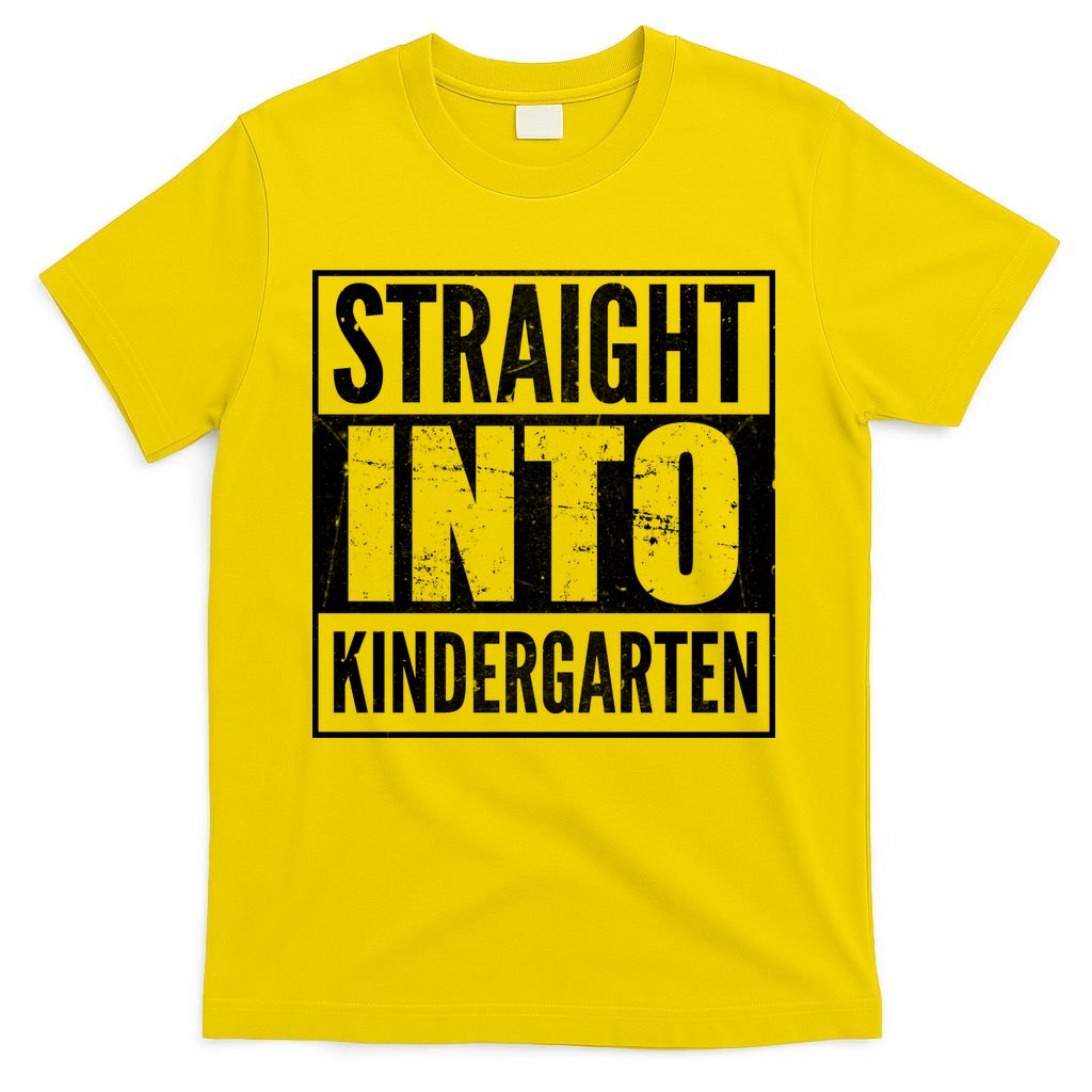 Straight Into Kindergarten T-Shirt