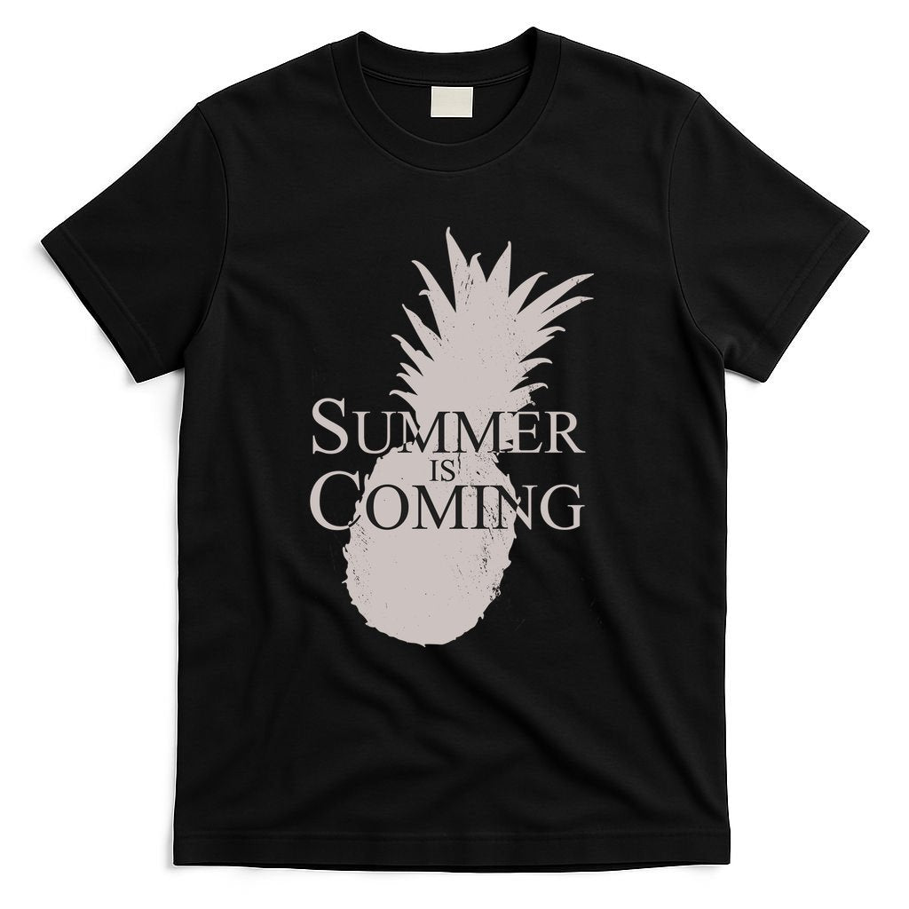 Summer Is Coming Pineapple T-Shirt