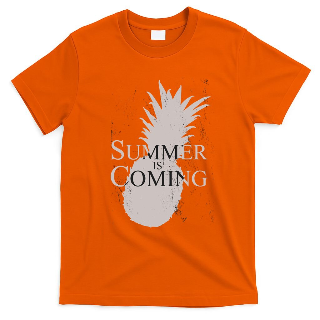 Summer Is Coming Pineapple T-Shirt