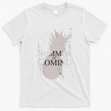 Summer Is Coming Pineapple T-Shirt