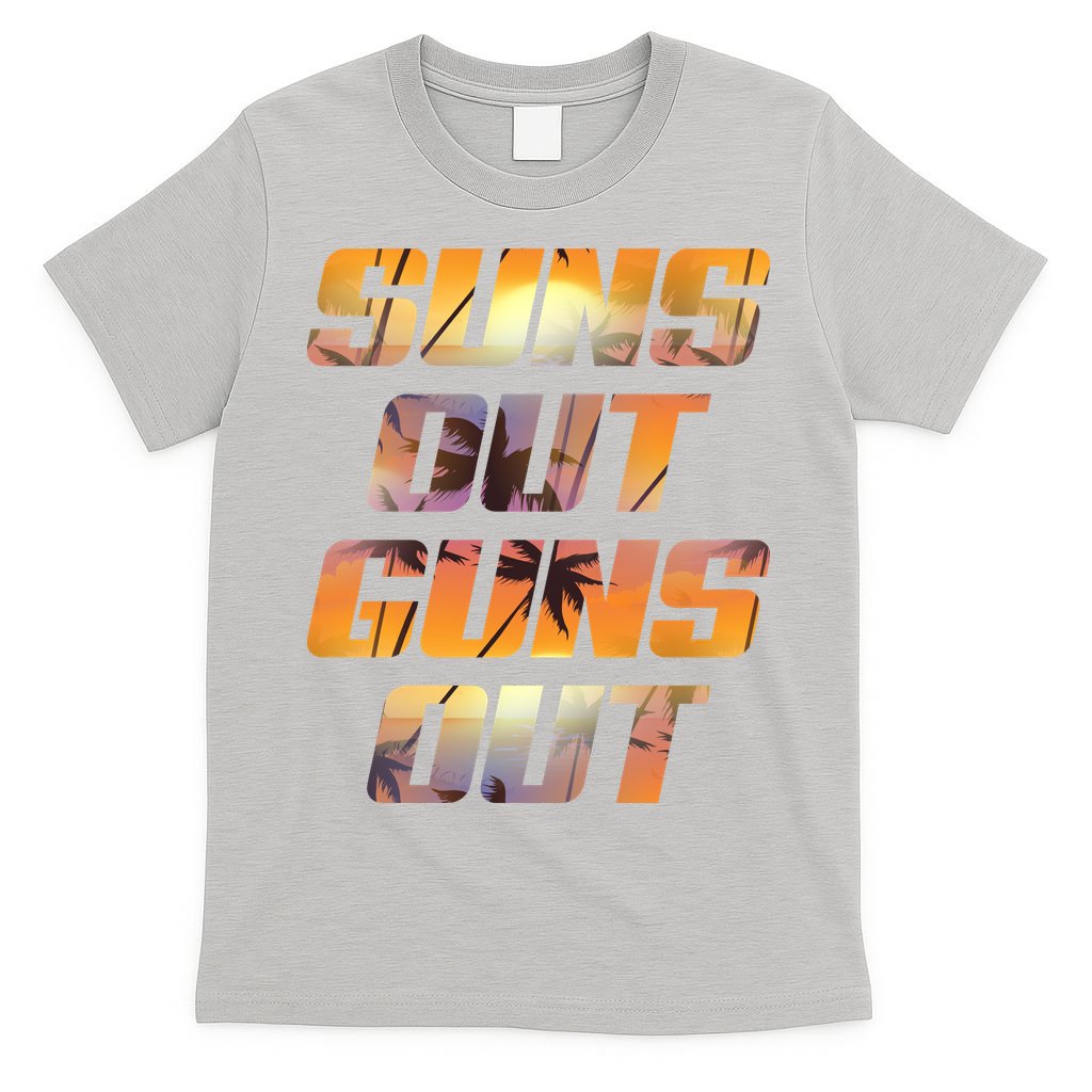 Suns Out Guns Out Summer T-Shirt