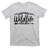 Support Wildlife Raise Boy Parents T-Shirt