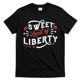 Sweet Land Of Liberty USA T-Shirt