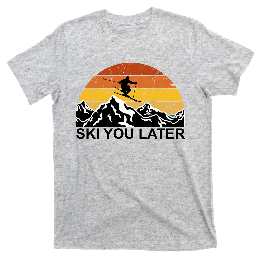 Ski You Later Skiing Retro Sunset Mountain T-Shirt