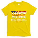 Trump 2024 Drill Baby Drill Us Flag Republican 4th Of July T-Shirt