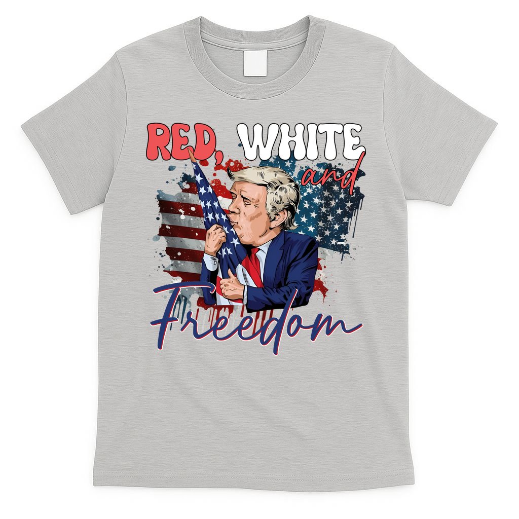 Trump 4th Of July Red White And Freedom Donald Trump Fourth Of July T-Shirt