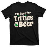 Titties And Beer Funny St Patricks Day T-Shirt