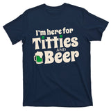 Titties And Beer Funny St Patricks Day T-Shirt