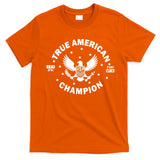 True American Champion Usa T-Shirt