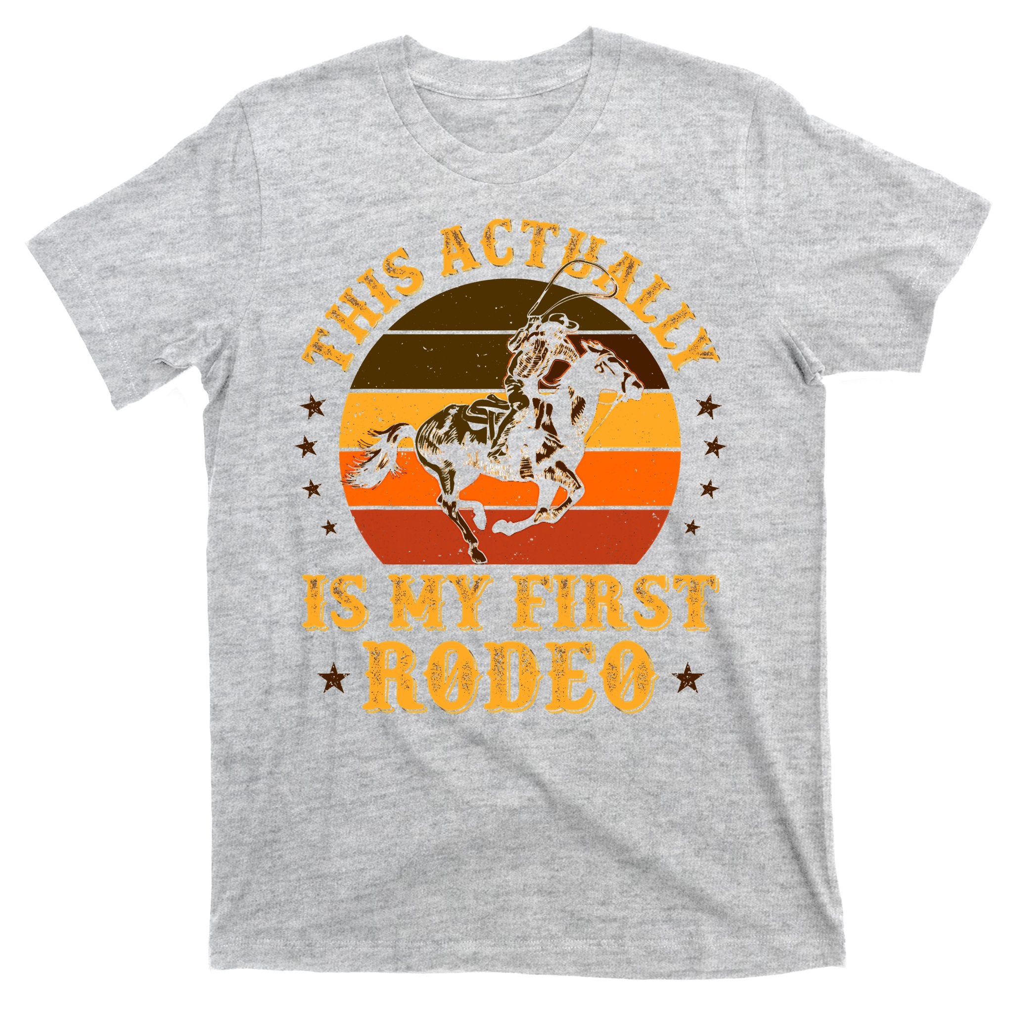 That Actually Is My First Rodeo Vintage Retro Country Life Cowboy T-Shirt