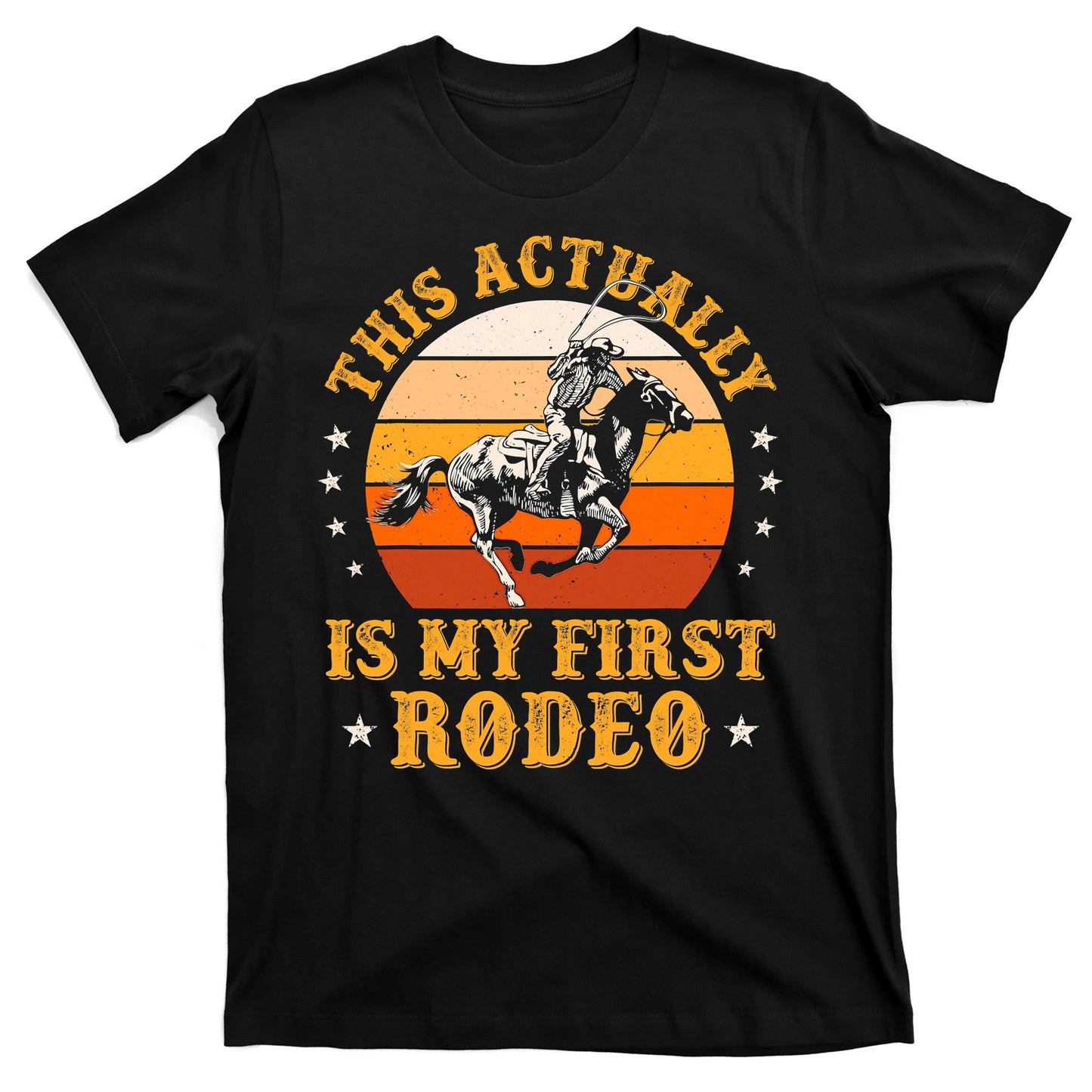 That Actually Is My First Rodeo Vintage Retro Country Life Cowboy T-Shirt