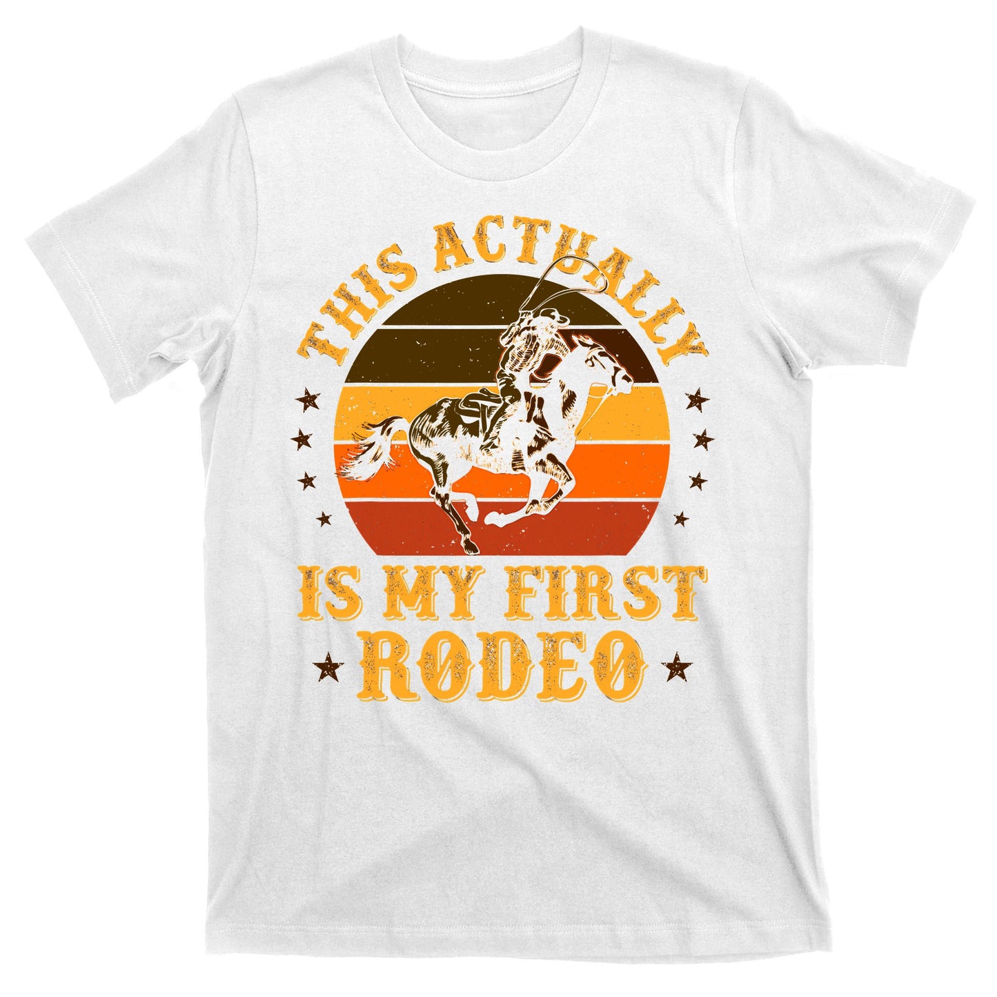 That Actually Is My First Rodeo Vintage Retro Country Life Cowboy T-Shirt