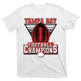 Tampa Bay Football Champions Sports Fans T-Shirt