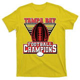 Tampa Bay Football Champions Sports Fans T-Shirt