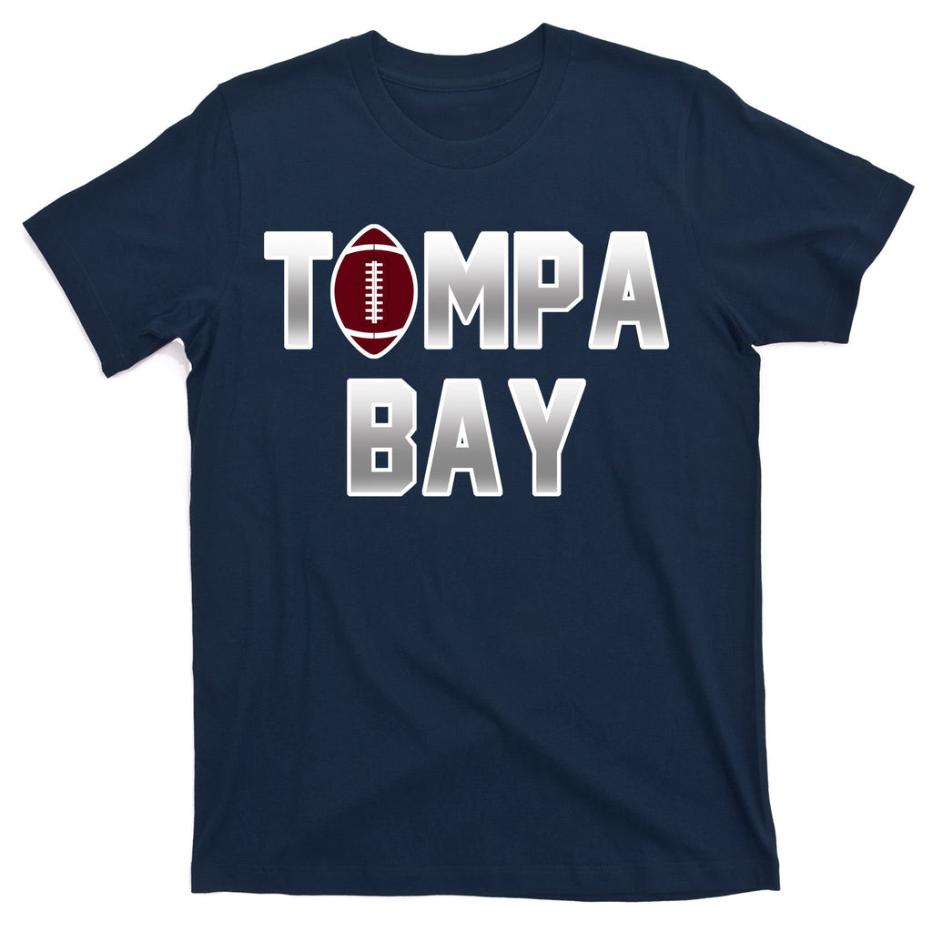 Tampa Bay Football For The Win T-Shirt